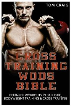 portada Cross Training Wods Bible (en Inglés)