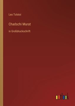 portada Chadschi Murat: in Großdruckschrift (in German)