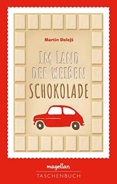 portada Im Land der Weißen Schokolade (en Alemán)