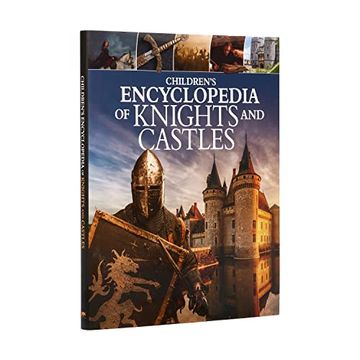 portada Children'S Encyclopedia of Knights and Castles (Arcturus Children’S Reference Library) (en Inglés)