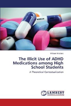 portada The Illicit Use of ADHD Medications Among High School Students