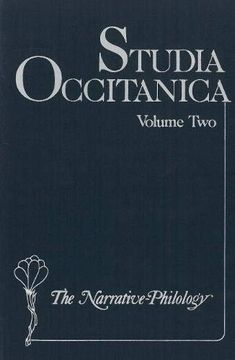 portada Studia Occitanica: In Memoriam Paul Remy, Volume 2 the Narrative-Philology (Festschriften, Occasional Papers, and Lectures) (en Inglés)