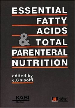 portada Essential Fatty Acids and Total Parenteral Nutrition