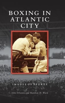 portada Boxing in Atlantic City (en Inglés)