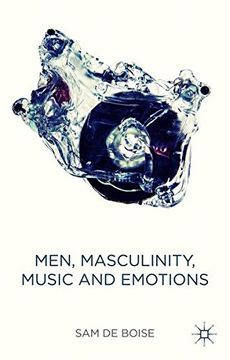 portada Men, Masculinity, Music and Emotions (en Inglés)