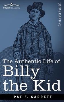 portada the authentic life of billy the kid (en Inglés)