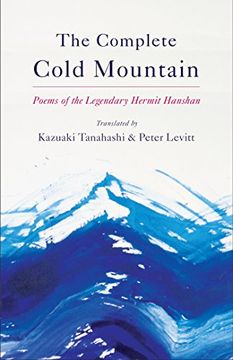 portada The Complete Cold Mountain: Poems of the Legendary Hermit Hanshan (en Inglés)
