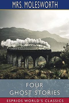 portada Four Ghost Stories (Esprios Classics) (en Inglés)