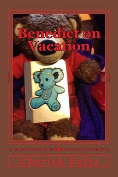 portada Benedict on Vacation (en Inglés)