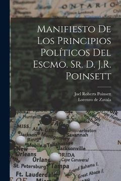 portada Manifiesto de los Principios Políticos del Escmo. Sr. De J. R. Poinsett