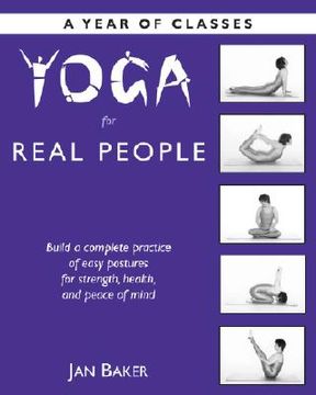 portada yoga for real people: a year of classes (en Inglés)