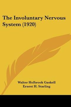 portada the involuntary nervous system (1920) (en Inglés)
