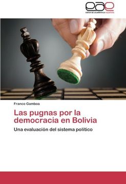 portada Las Pugnas Por La Democracia En Bolivia