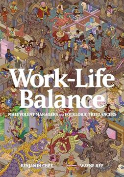 portada Work-Life Balance: Malevolent Managers and Folkloric Freelancers