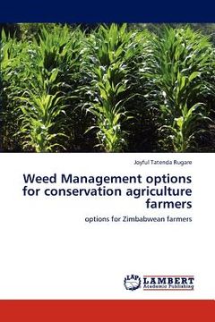 portada weed management options for conservation agriculture farmers (en Inglés)