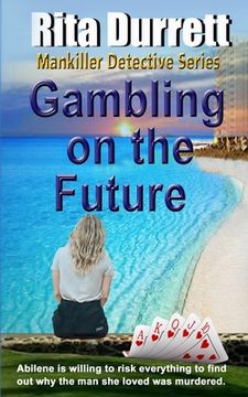 portada Gambling on the Future (en Inglés)