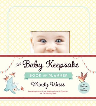 portada The Baby Keepsake Book and Planner (en Inglés)