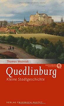 portada Quedlinburg: Kleine Stadtgeschichte (en Alemán)