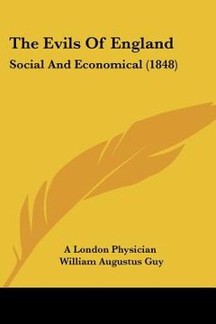 portada the evils of england: social and economical (1848) (en Inglés)