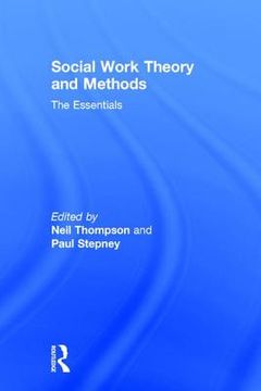 portada Social Work Theory and Methods: The Essentials (en Inglés)