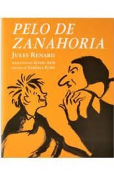 portada Pelo de Zanahoria (Libros Para Niños) (in Spanish)