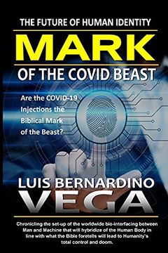 portada Mark of the Covid Beast: The Future of Human Identity 