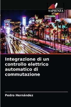 portada Integrazione di un controllo elettrico automatico di commutazione (in Italian)