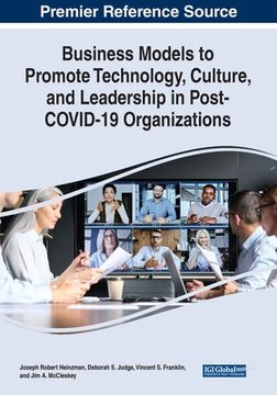 portada Business Models to Promote Technology, Culture, and Leadership in Post-Covid-19 Organizations 