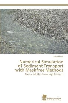 portada numerical simulation of sediment transport with meshfree methods (en Inglés)