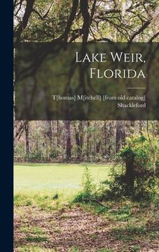 portada Lake Weir, Florida (en Inglés)