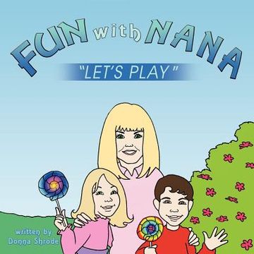 portada fun with nana: let's play (en Inglés)
