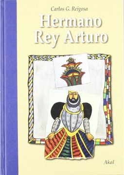portada Hermano rey Arturo (in Spanish)