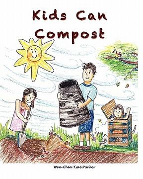 portada kids can compost (en Inglés)
