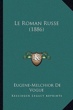 portada Le Roman Russe (1886) (en Francés)