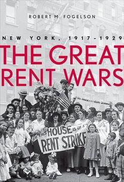 portada The Great Rent Wars: New York, 1917-1929 (en Inglés)