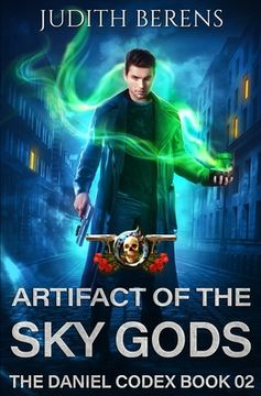 portada Artifact Of The Sky Gods: An Urban Fantasy Action Adventure (en Inglés)