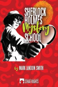 portada Sherlock Holmes Mystery School (en Inglés)