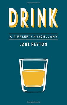 portada Drink: A Tippler's Miscellany (in English)