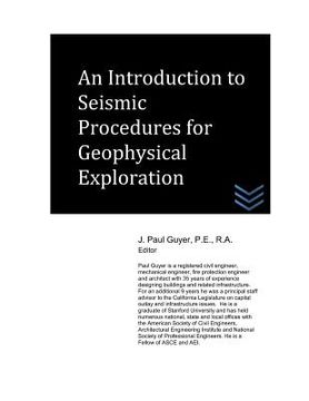 portada An Introduction to Seismic Procedures for Geophysical Exploration