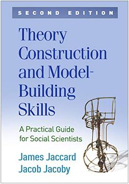 portada Theory Construction and Model-Building Skills: A Practical Guide for Social Scientists (en Inglés)