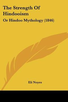 portada the strength of hindooism: or hindoo mythology (1846)