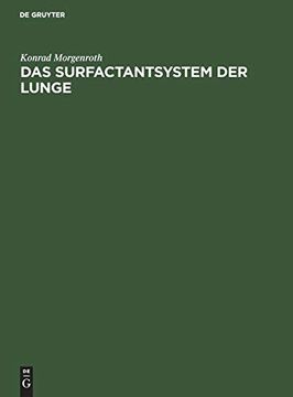 portada Das Surfactantsystem der Lunge. Morphologische Grundlagen und Klinische Bedeutung (en Alemán)