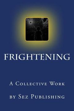portada Frightening: a collective work (in English)