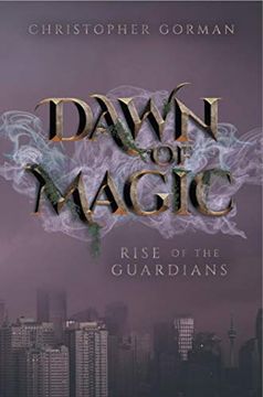 portada Dawn of Magic: Rise of the Guardians (en Inglés)