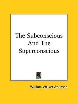 portada the subconscious and the superconscious