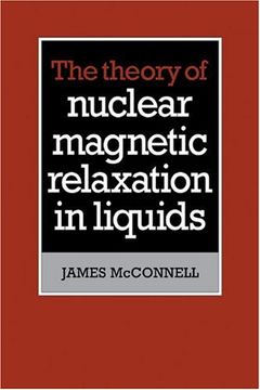 portada The Theory of Nuclear Magnetic Relaxation in Liquids (in English)