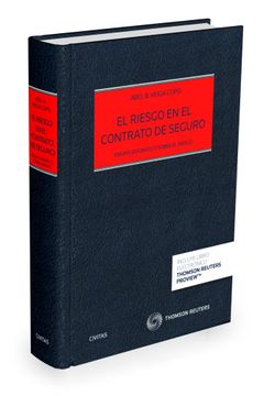 portada El Riesgo en el Contrato de Seguro - (Papel + E-Book): Ensayo Dogmático Sobre el Riesgo (Estudios y Comentarios de Legislación)
