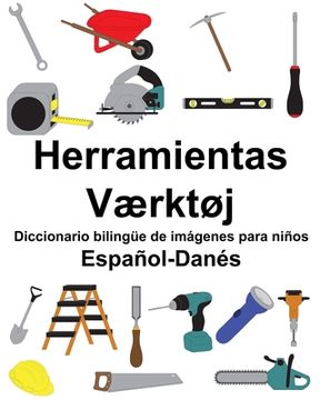 portada Español-Danés Herramientas/Værktøj Diccionario bilingüe de imágenes para niños