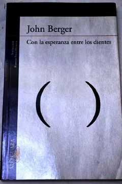 portada Con la esperanza entre los dientes (in Spanish)