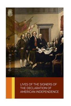 portada Lives of the Signers of the Declaration of American Independence (en Inglés)